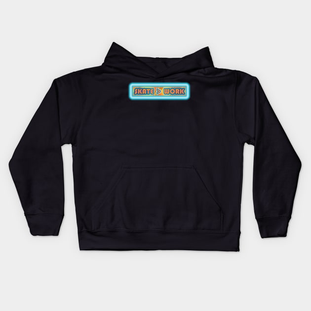 Skate is Greater Than Work Design Kids Hoodie by RRMStudios